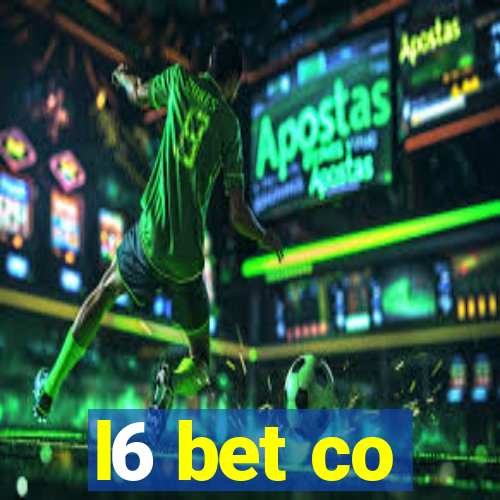 l6 bet co